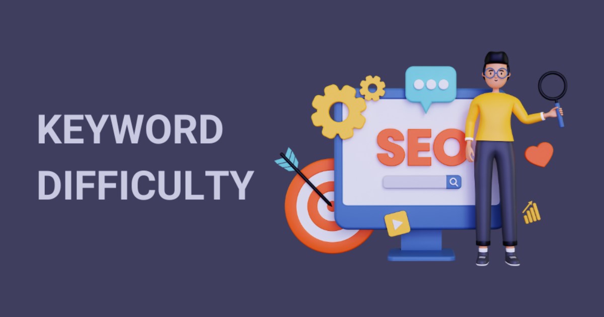 سختی کلمه کلیدی یا Keyword Difficulty چیست و چطور سنجیده می‌شه؟